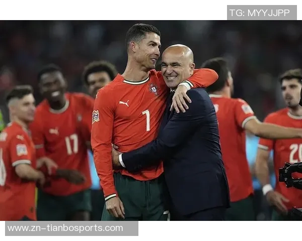 马丁内斯称赞C罗态度决定国家队主力地位30场比赛贡献25球彰显重要性